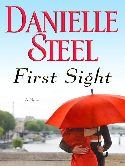 Title details for First Sight by Danielle Steel - Wait list